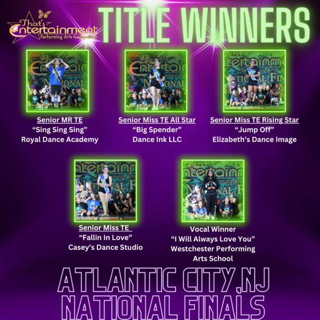  That's Entertainment Performing Arts National Dance Competitions